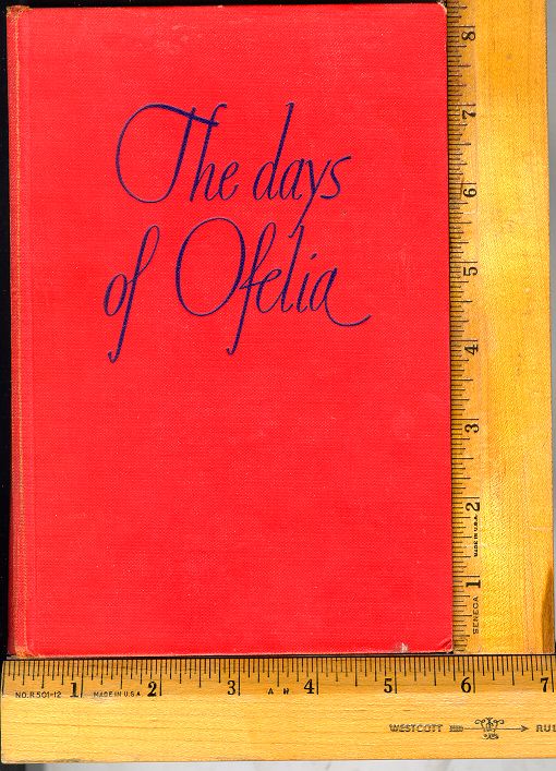 The Days of Ofelia