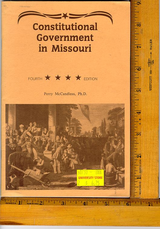 Constitutional Government in Missouri